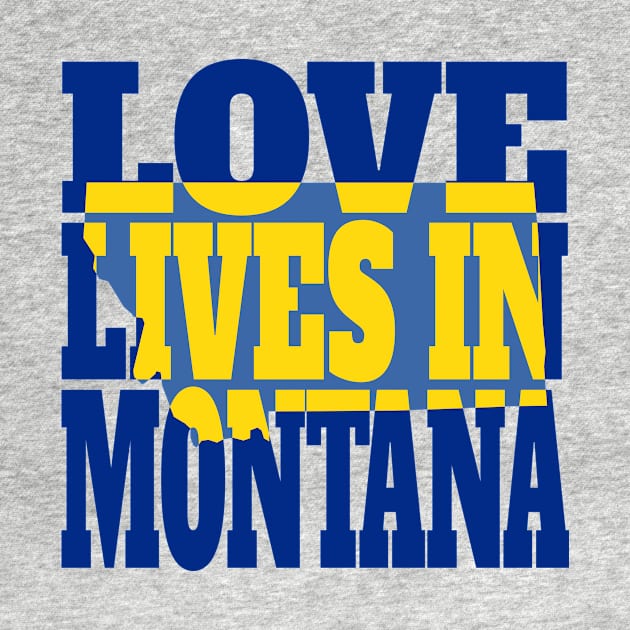 Love Lives in Montana by DonDota
